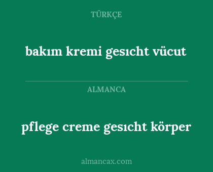 bakım kremi gesıcht vücut - pflege creme gesıcht körper