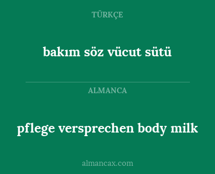 bakım söz vücut sütü - pflege versprechen body milk