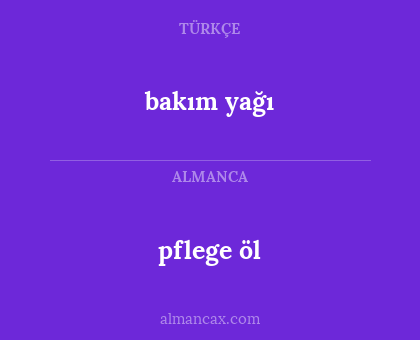 bakım yağı - pflege öl
