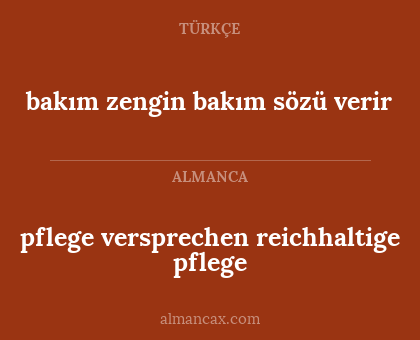 bakım zengin bakım sözü verir - pflege versprechen reichhaltige pflege