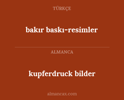 kupferdruck bilder - bakır baskı-resimler