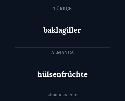 baklagiller - hülsenfrüchte