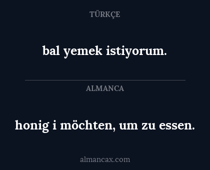 honig i möchten, um zu essen. - bal yemek istiyorum.