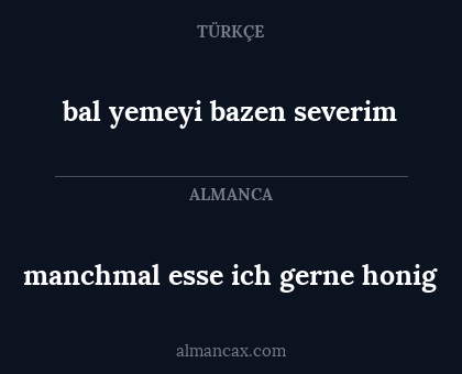 manchmal esse ich gerne honig - bal yemeyi bazen severim