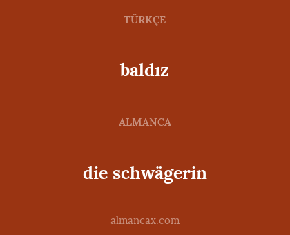 baldız - die schwägerin