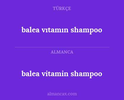 balea vitamin shampoo - balea vıtamın shampoo