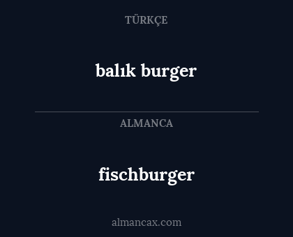 fischburger - balık burger