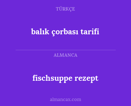 balık çorbası tarifi - fischsuppe rezept