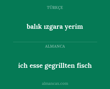 balık ızgara yerim - ich esse gegrillten fisch