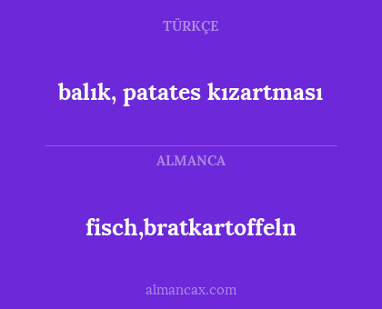 fisch,bratkartoffeln - balık, patates kızartması