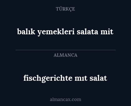 fischgerichte mıt salat - balık yemekleri salata mit