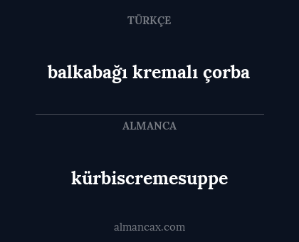 kürbiscremesuppe - balkabağı kremalı çorba