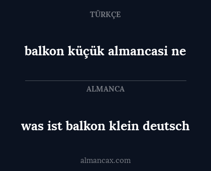 balkon küçük almancasi ne - was ist balkon klein deutsch