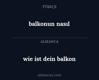 balkonun nasıl - wie ist dein balkon