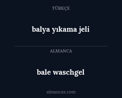 bale waschgel - balya yıkama jeli