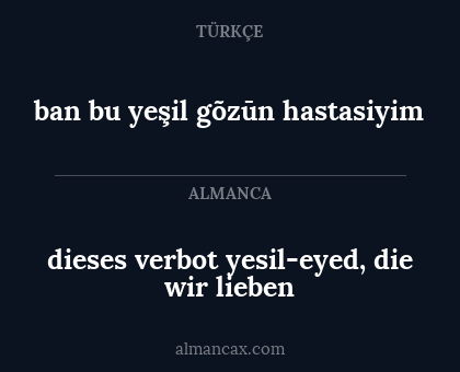 ban bu yeşil gõzūn hastasiyim - dieses verbot yesil-eyed, die wir lieben