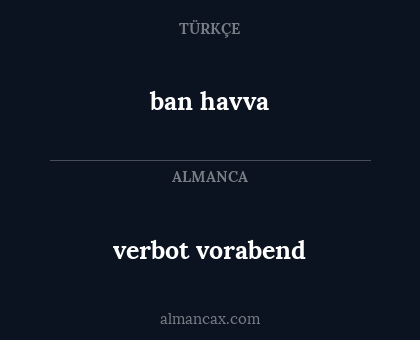 verbot vorabend - ban havva