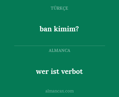 ban kimim? - wer ist verbot