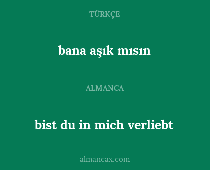 bana aşık mısın - bist du in mich verliebt