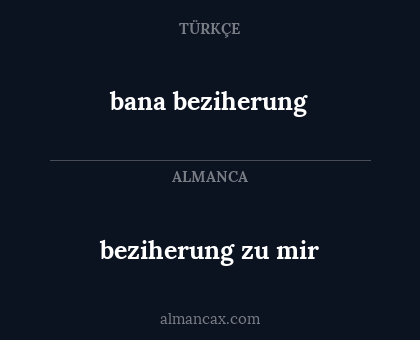 bana beziherung - beziherung zu mir