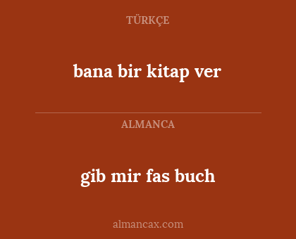 gib mir fas buch - bana bir kitap ver