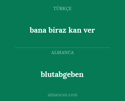 blutabgeben - bana biraz kan ver
