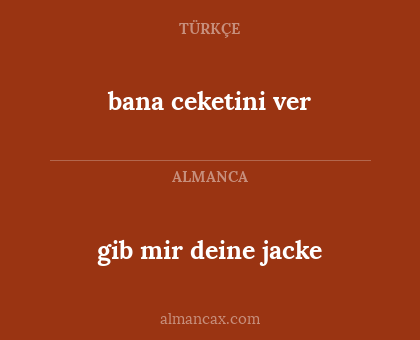 bana ceketini ver - gib mir deine jacke