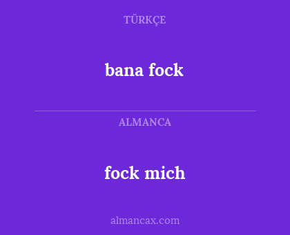 fock mich - bana fock