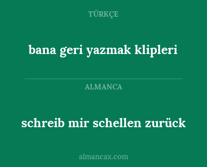 bana geri yazmak klipleri - schreib mir schellen zurück