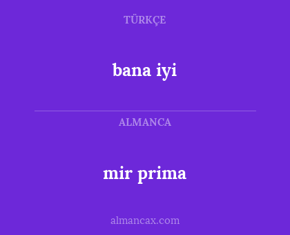 mir prima - bana iyi