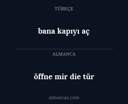 öffne mir die tür - bana kapıyı aç