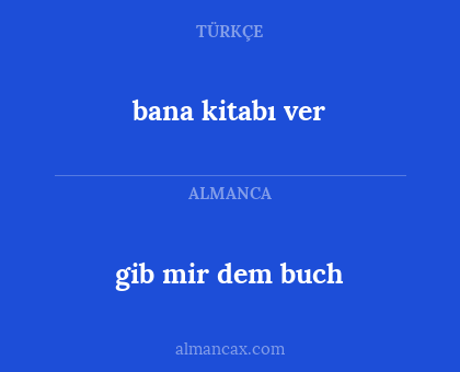 gib mir dem buch - bana kitabı ver