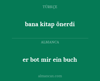 bana kitap önerdi - er bot mir ein buch