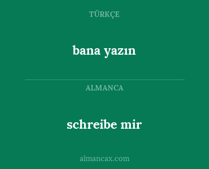 bana yazın - schreibe mir