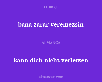 bana zarar veremezsin - kann dich nicht verletzen