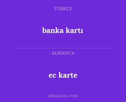 ec karte - banka kartı