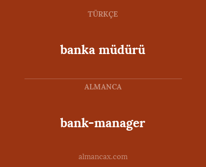 bank-manager - banka müdürü