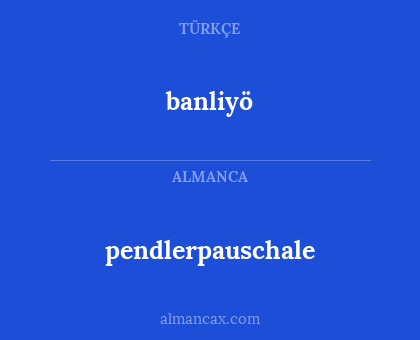 banliyö - pendlerpauschale