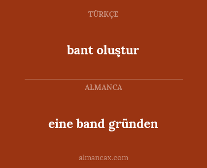 eine band gründen - bant oluştur