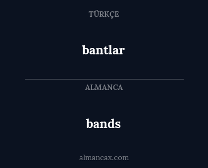 bands - bantlar