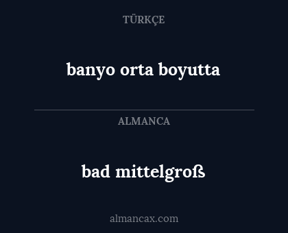 bad mittelgroß - banyo orta boyutta