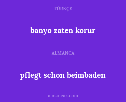 pflegt schon beimbaden - banyo zaten korur