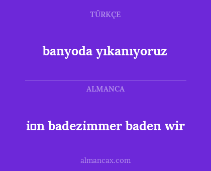 i̇n badezimmer baden wir - banyoda yıkanıyoruz
