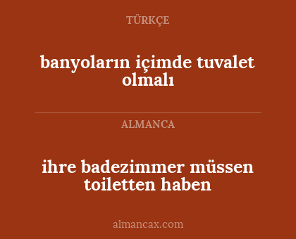 banyoların içimde tuvalet olmalı - ihre badezimmer müssen toiletten haben