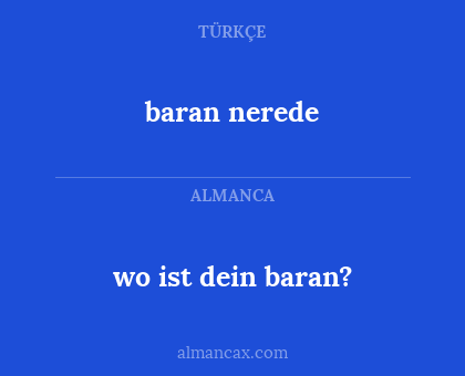wo ist dein baran? - baran nerede