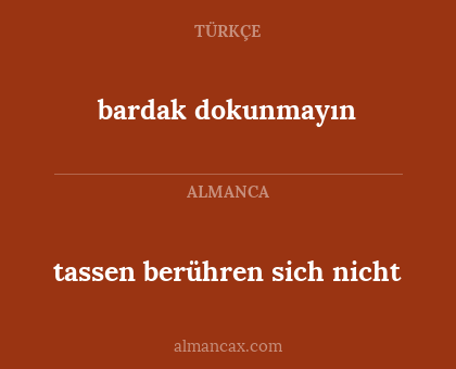 tassen berühren sich nicht - bardak dokunmayın