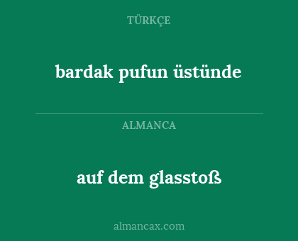 bardak pufun üstünde - auf dem glasstoß