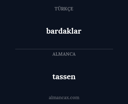 bardaklar - tassen