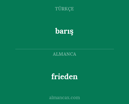 frieden - barış