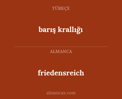 barış krallığı - friedensreich